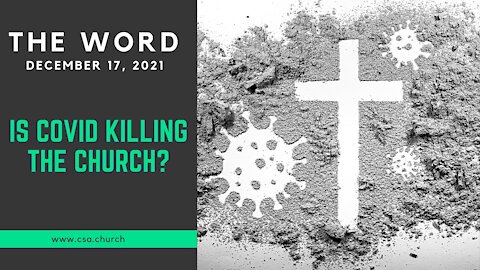 The Word: December 17, 2021