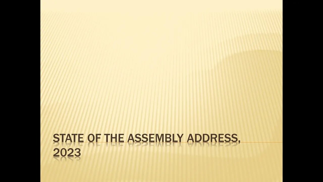 State Of The Assembly Address, 2023