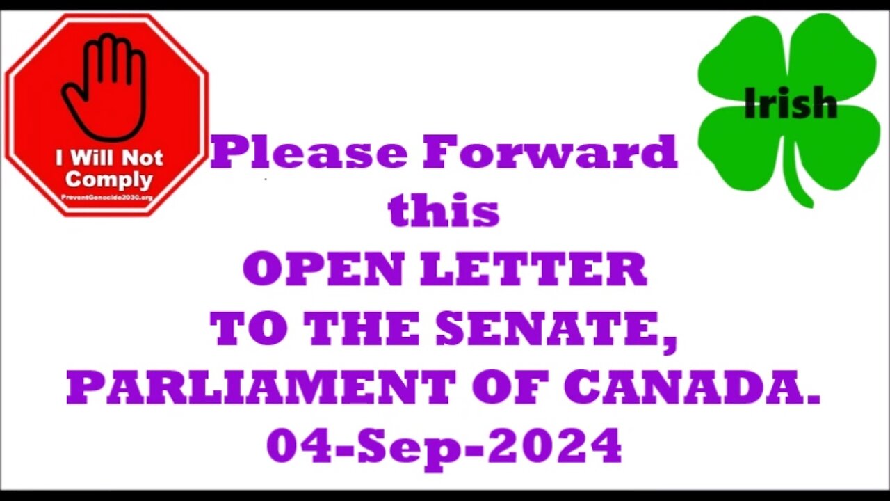 OPEN LETTER TO THE SENATE, PARLIAMENT OF CANADA.