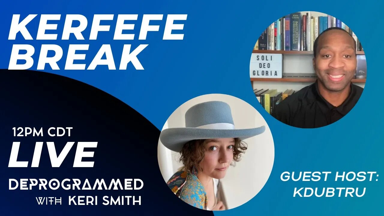 LIVE Kerfefe Break with Kris Williams (Kdubtru)!