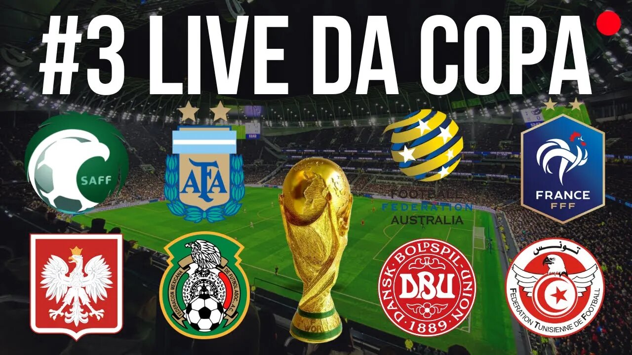 LIVE DA COPA DO MUNDO #3 - ARGENTINA MAL E FRANÇA GOLEIA