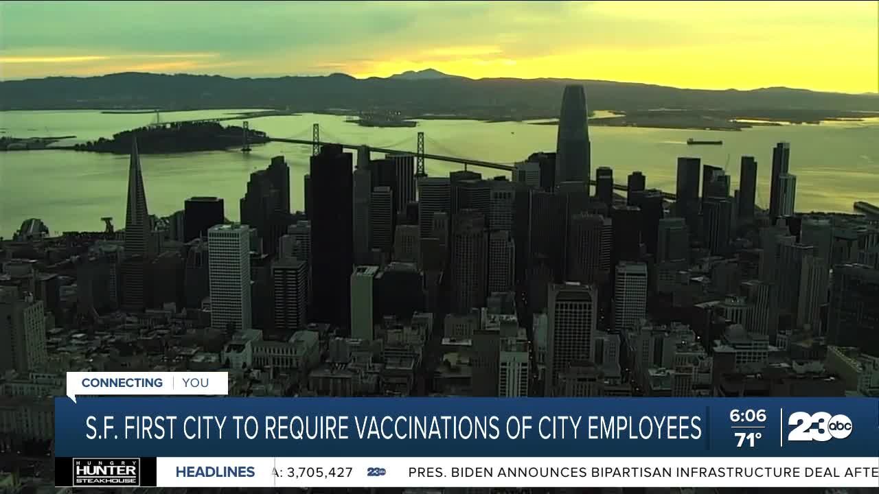 San Francisco to require vaccinations for all city employees