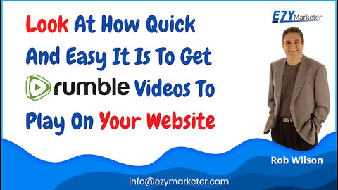 How To Use Rumble Embed Codes On EzyMarketer So Rumble Videos Display On Your Website