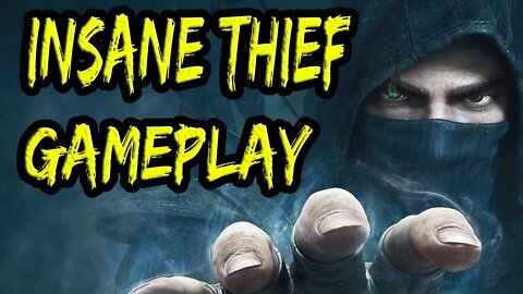 THIEF - INSANE Difficulty - Gameplay Walkthrough - FULL GAME [4K] - No Commentary