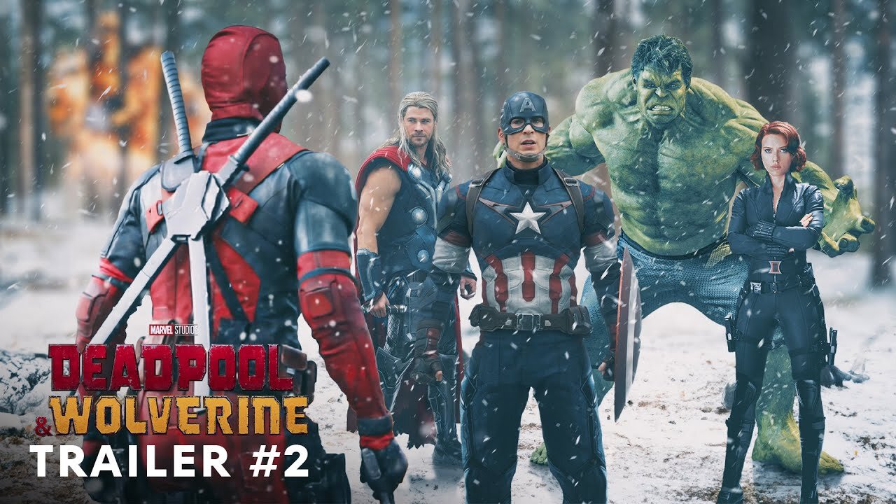 Deadpool & Wolverine - Trailer | In Theaters July 26 LATEST UPDATE & Release Date