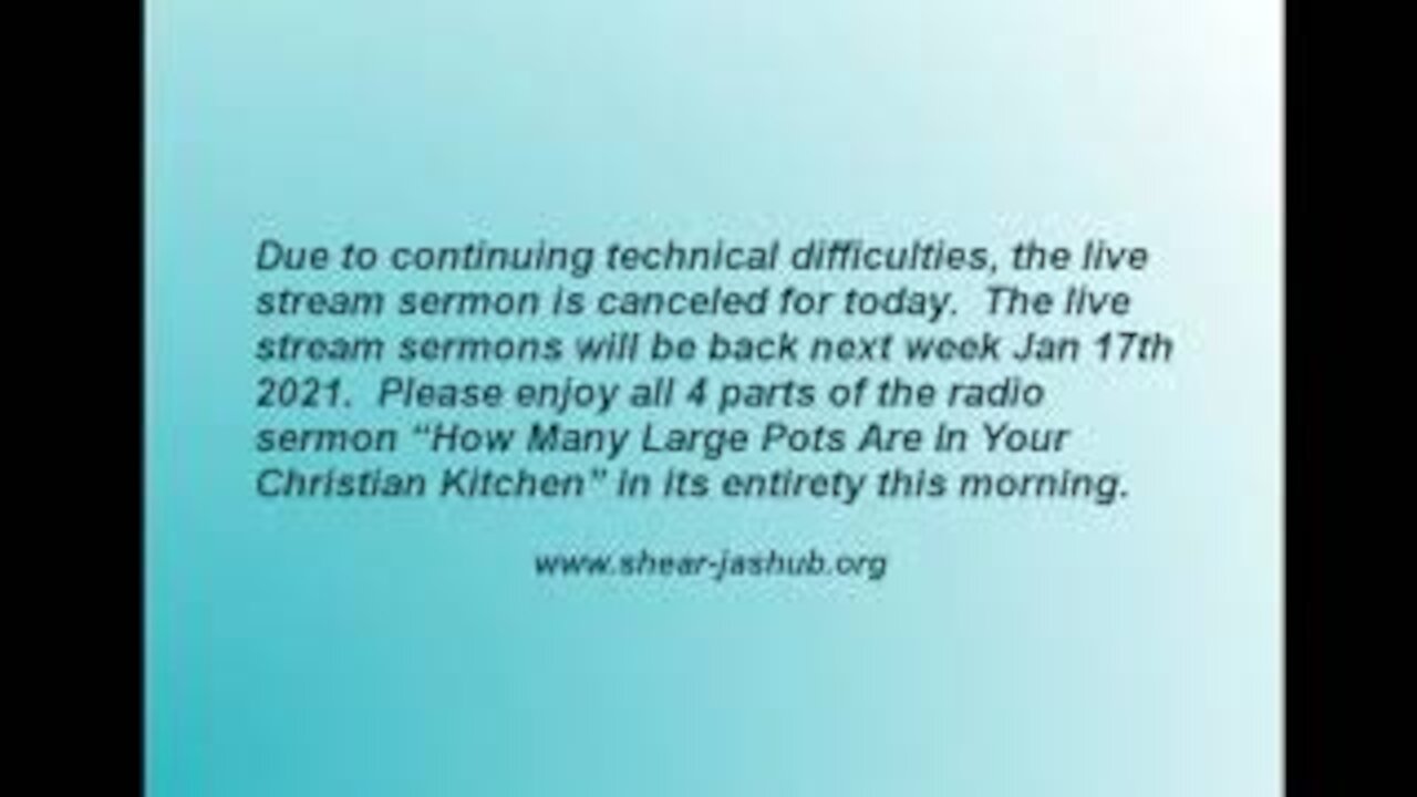 01/10/21: "How Many Large Pots Are In Your Christian Kitchen"