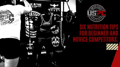 6 Nutrition Tips for Beginner and Novice Competitors
