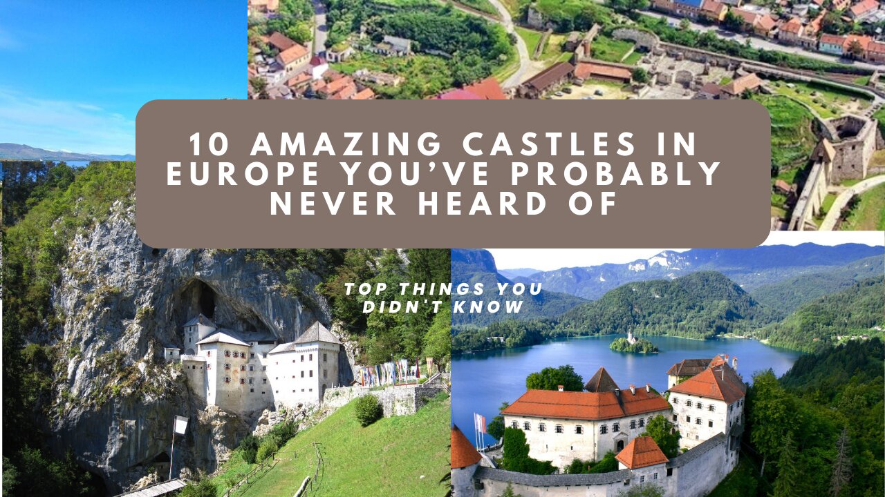 10 Magical Castles You Need to Experience