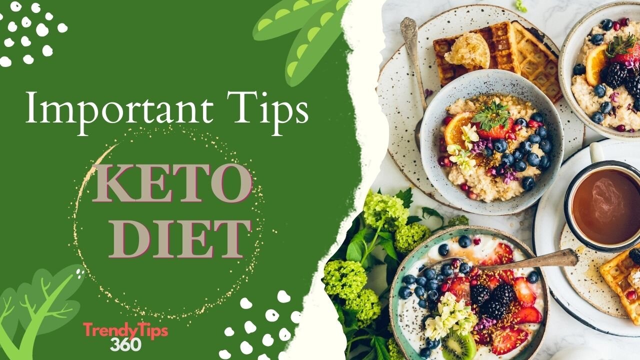 Important tips for Keto Diet