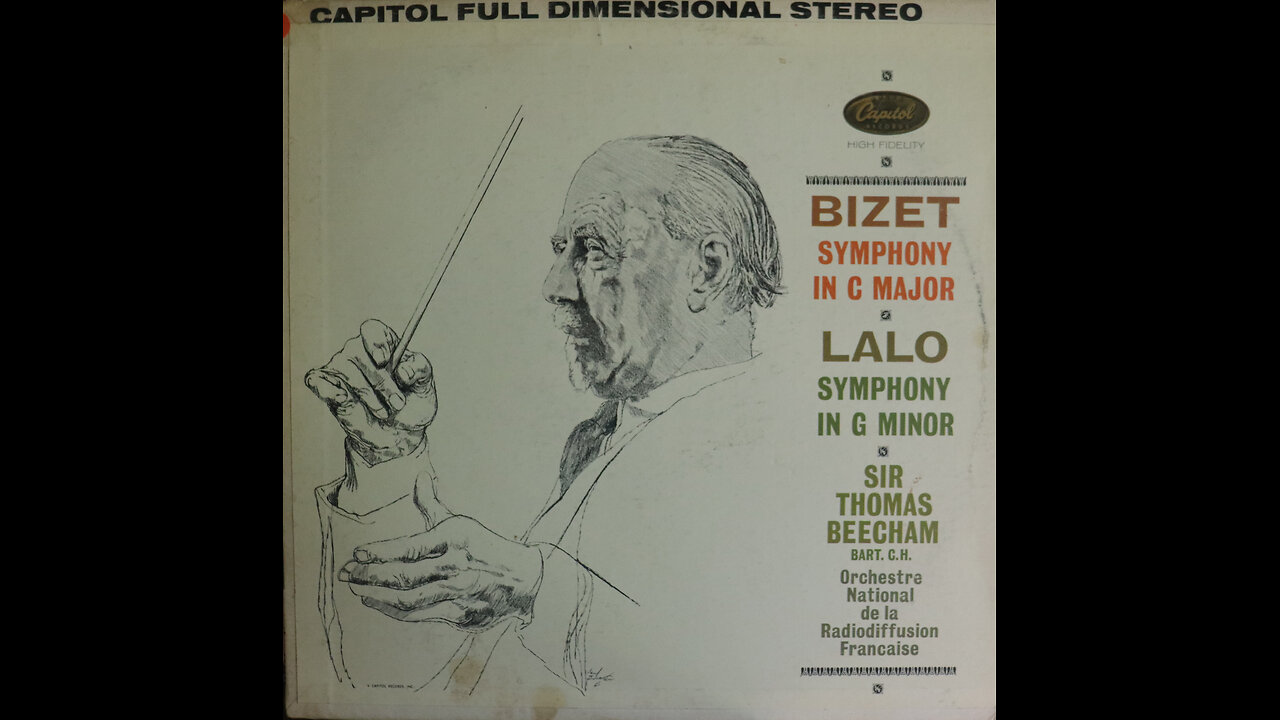 Bizet - Symphony In C Major, Lalo - Symphony in G Minor -Beecham (circa 1960) [Complete LP]