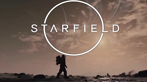 LETS WATCH- Starfield Deep Dive Trailer