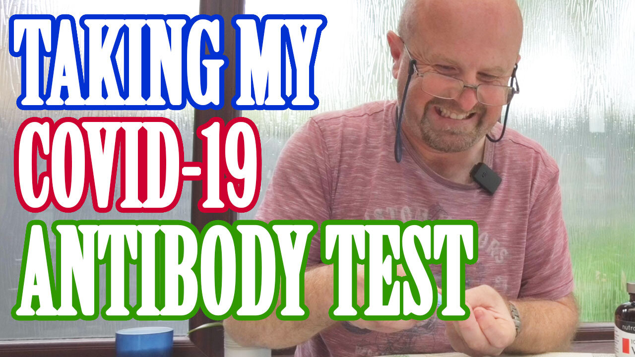 Taking my COVID-19 antibody test - blood will be spilled!