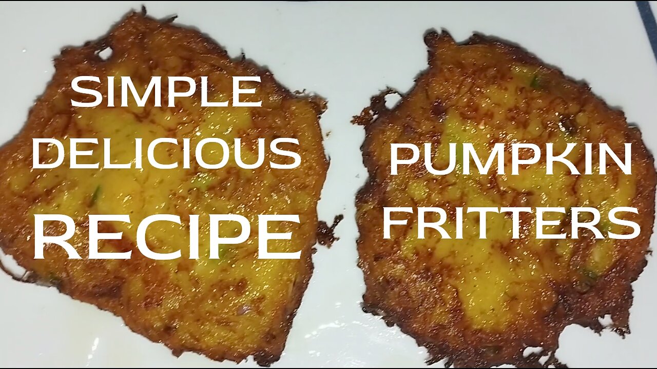 Simple Delicious Pumpkin Fritters Recipe