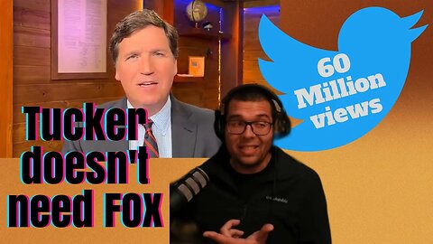 Tucker Carlson BREAKS SILENCE. He doesn't need FOX. 60 million views on twitter in less than a day