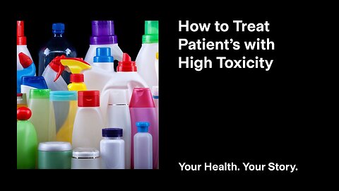 How to Treat Patients with High Toxicity