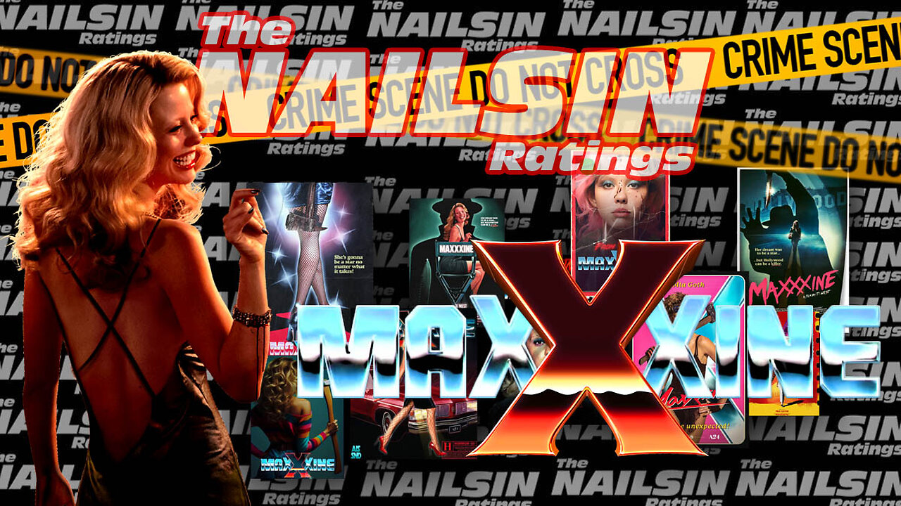 The Nailsin Ratings: Maxxxine