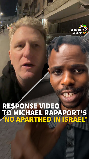 RESPONSE VIDEO TO MICHAEL RAPAPORT’S ‘NO APARTHED IN ISRAEL’