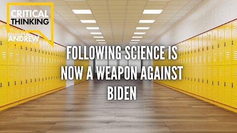 Following Science is Now a Weapon Against Biden