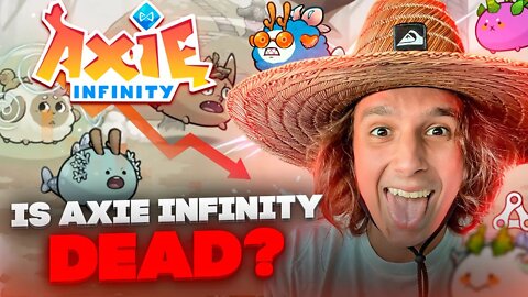 IS AXIE INFINITY DEAD ? IS RONIN NETWORK DEAD?
