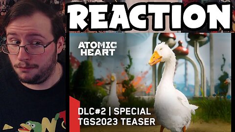 Gor's "Atomic Heart" DLC #2 Tokyo Game Show 2023 Teaser REACTION