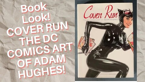 Book Look! Cover Run the DC Comics Art of Adam Hughes! Part 1!