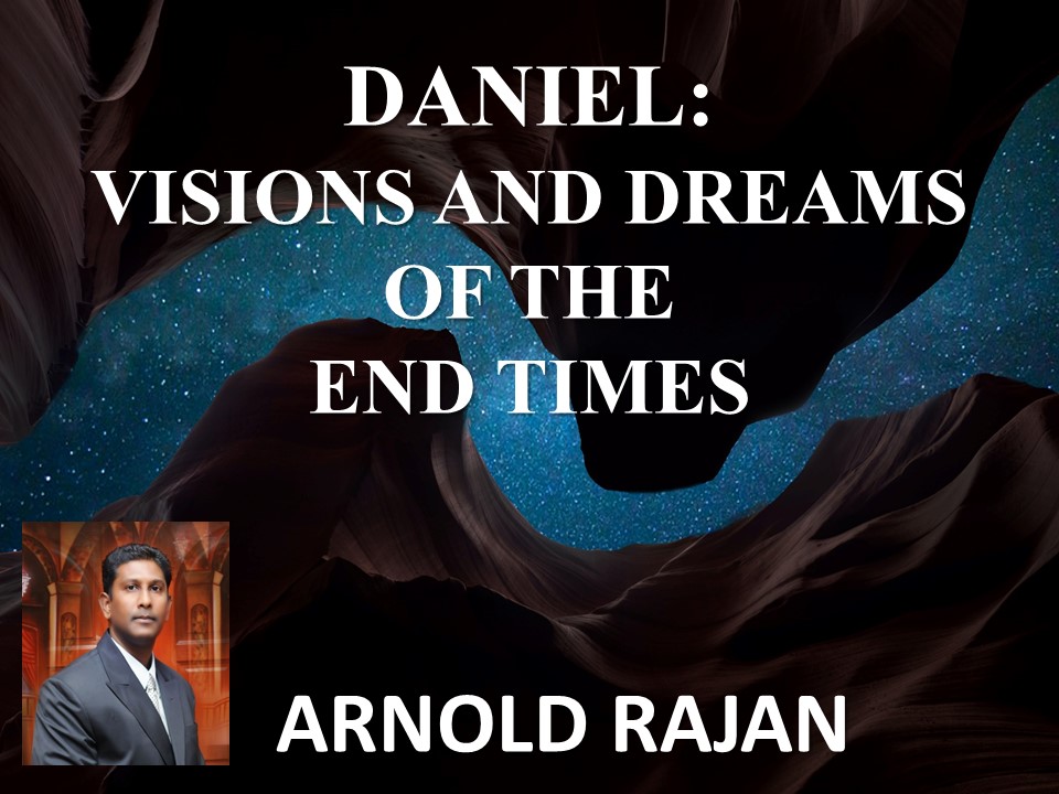 DANIEL AND THE END TIMES PART 2