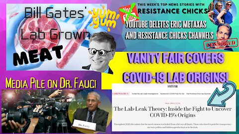 Media Pile On the Fall of Dr. Fauci, Bill Gates Scary Plan to Feed the World 6/4/2021