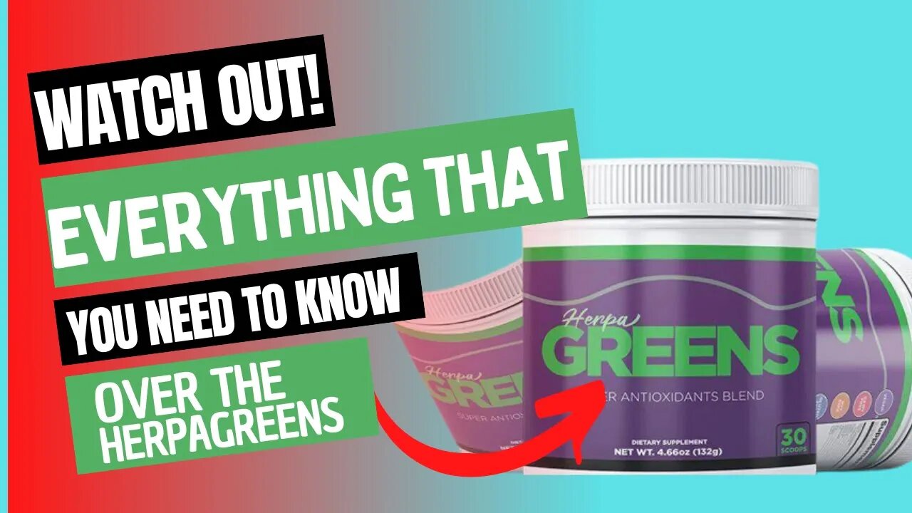 Herpagreens Review | Does Herpagreens Works? |Herpagreens Review2022 #herpagreens #herpagreensreview