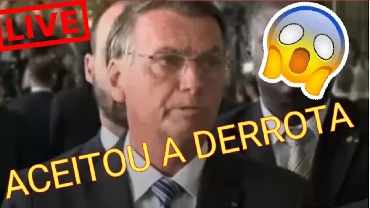 LIVE REACTION DO PRESIDENTE BOLSONARO QUE ACEITOU A DERROTA