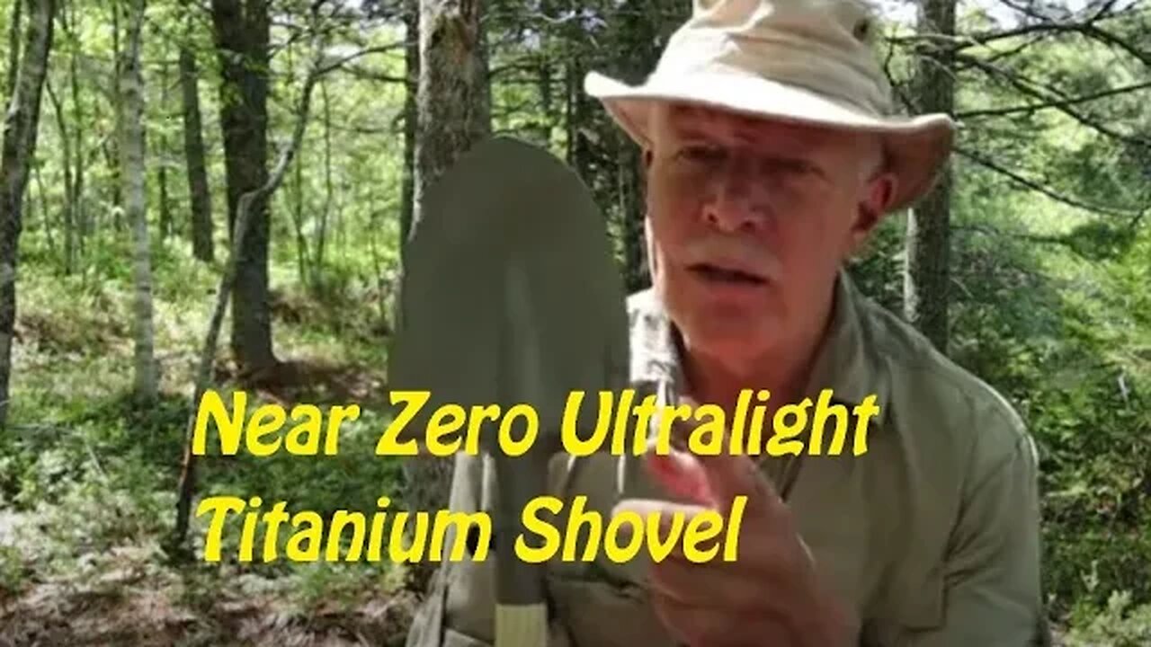 Near Zero Ultralight Titanium Shovel and a few Alternatives