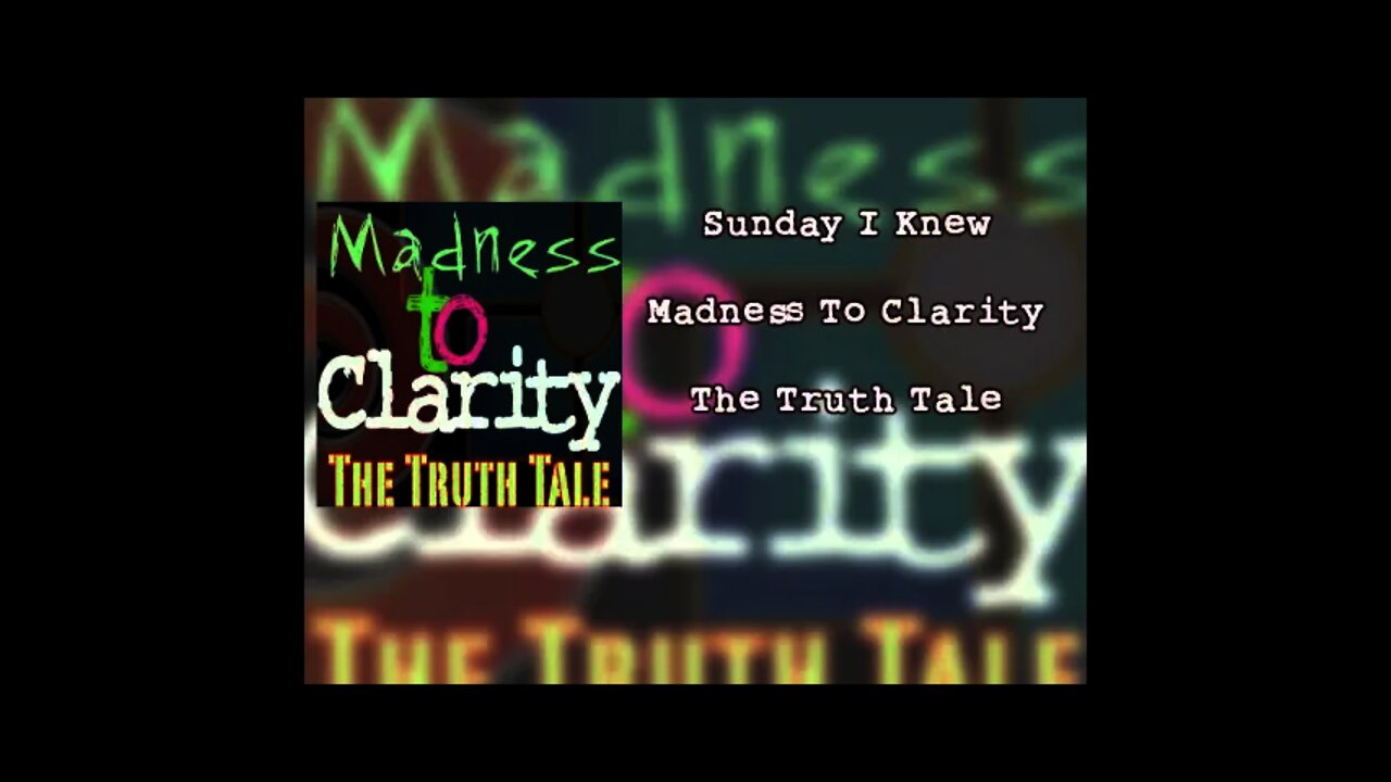 Sunday I Knew By The Truth Tale