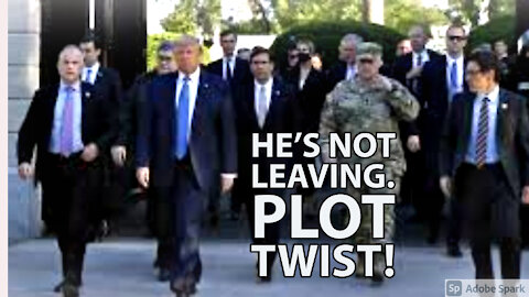 Trump Is Not Leaving Office. Here's Why?