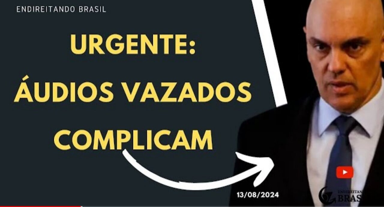 URGENTE: Áudios VAZADOS complicam MORAES