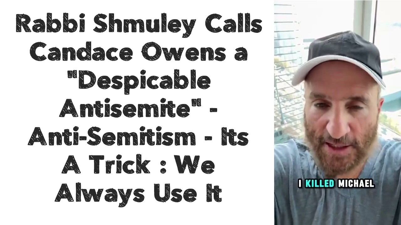 Rabbi Shmuley Calls Candace Owens a "Despicable Antisemite" | Anti-Semitism - Its A Trick