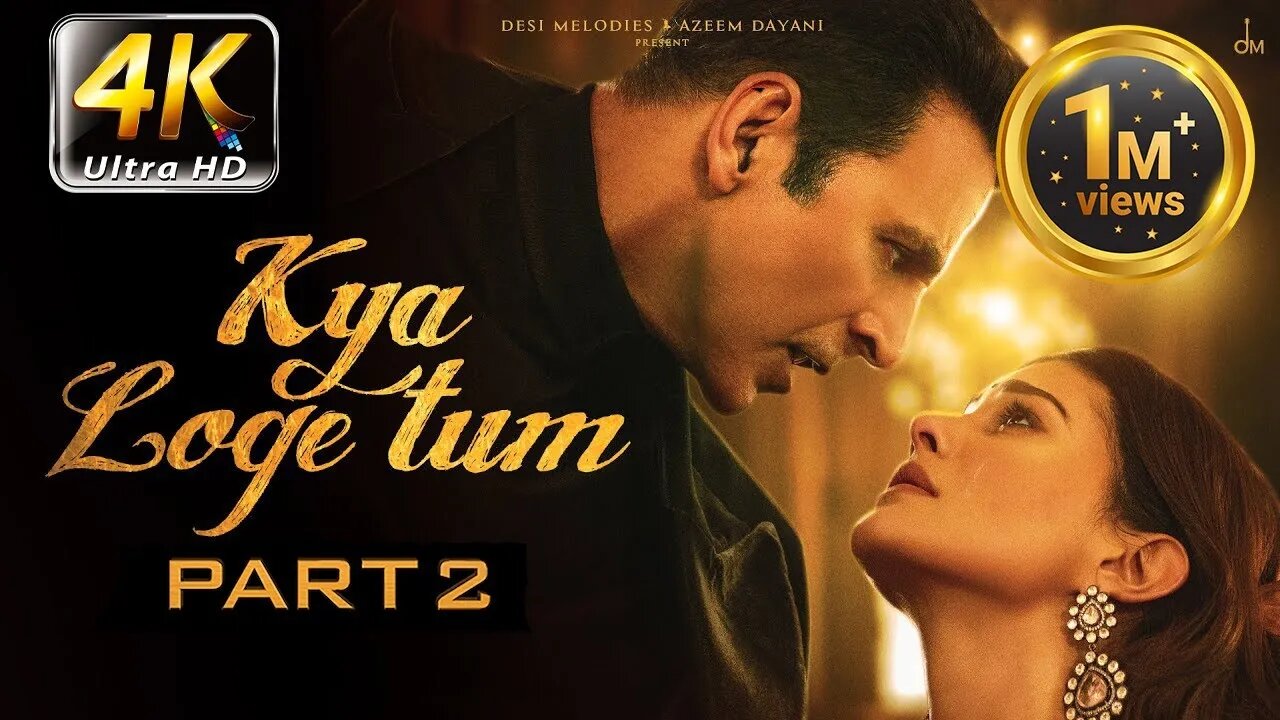 kya loge tum Part 2- Bprak Akshay kumar, Sunny Leone