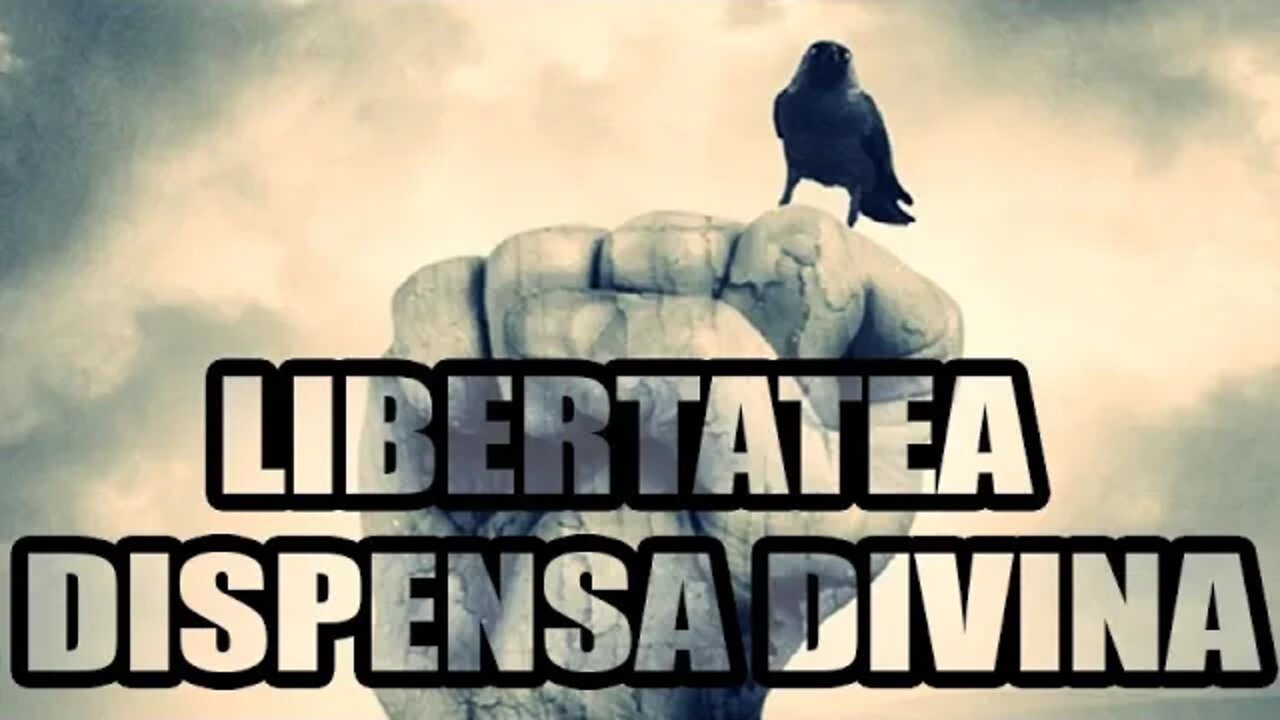 FREEDOM - DIVINE DISPENSATION