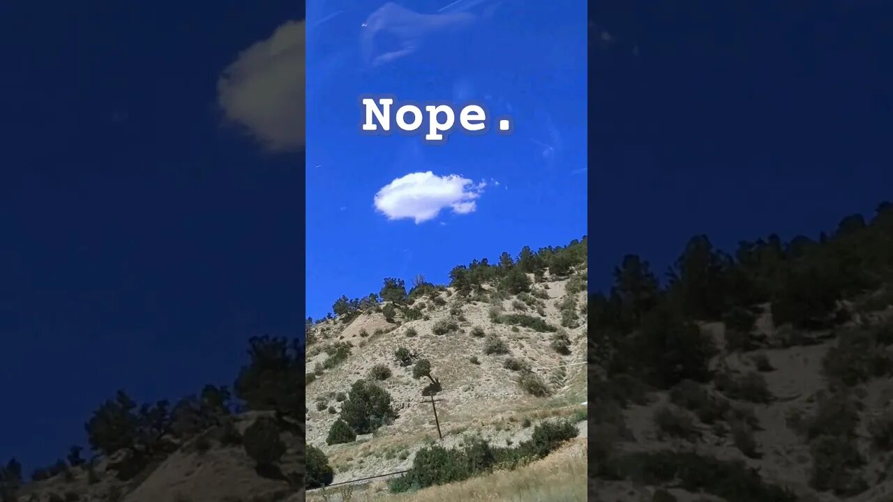 NOPE That cloud hasn't moved all day 👽👽 #nope #shorts #alien #funny