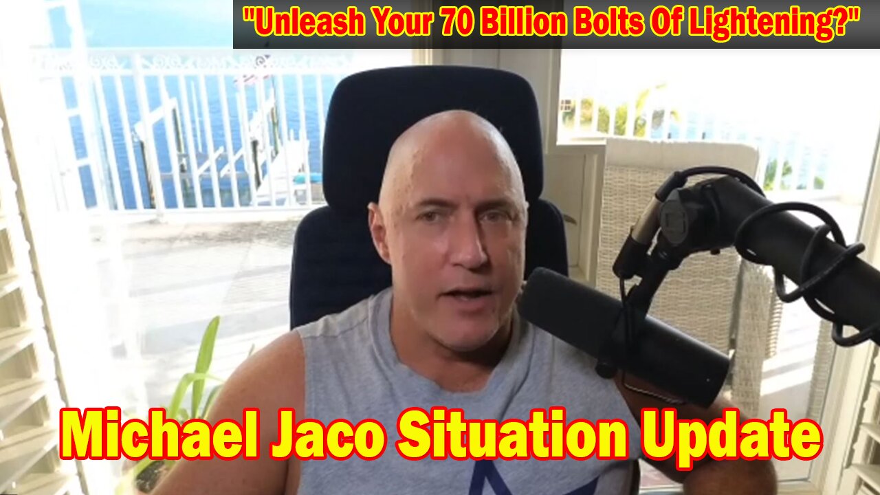 Michael Jaco Situation Update Nov 9: "Unleash Your 70 Billion Bolts Of Lightening?"