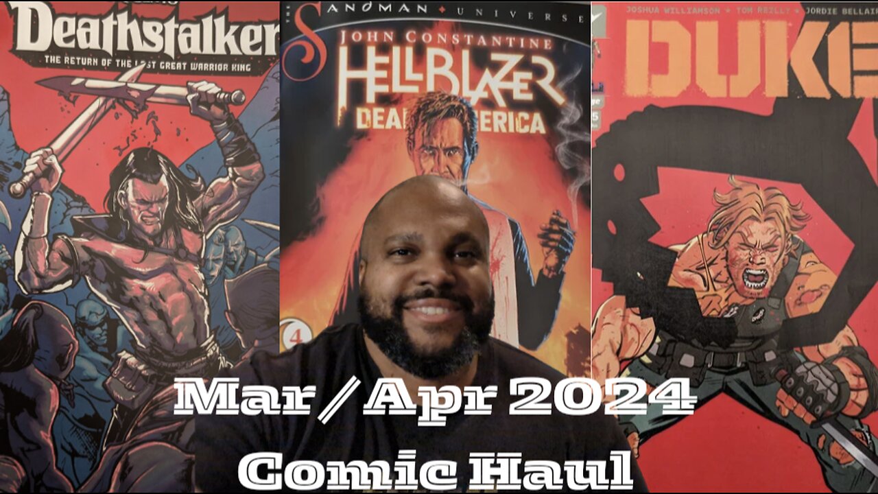 March/April Comic Book Haul