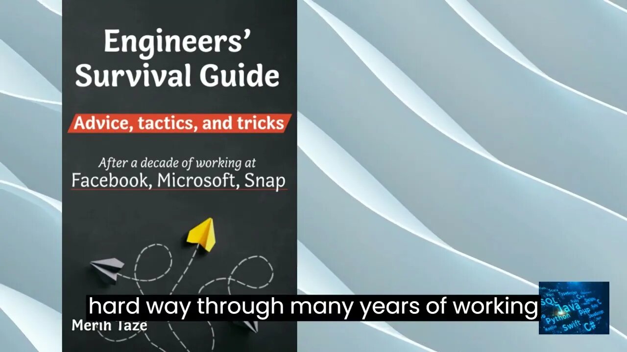 Engineers Survival Guide: Advice, tactics, and tricks