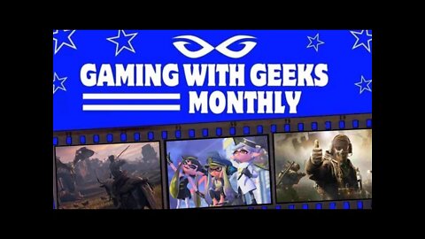 Gaming With Geeks Podcast - Elden Ring Release | Nintendo Set For BIG Year | Call of Duty Delayed