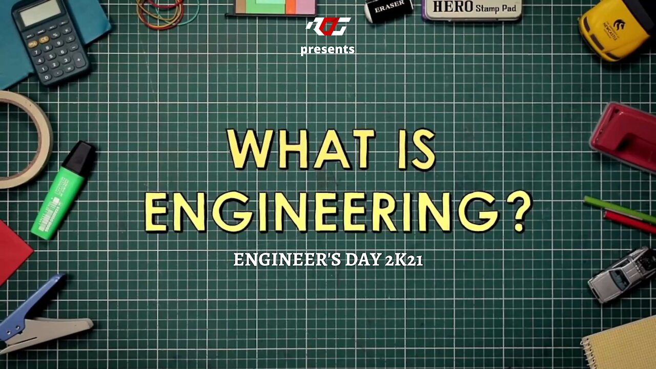 WHAT IS ENGINEERING ?