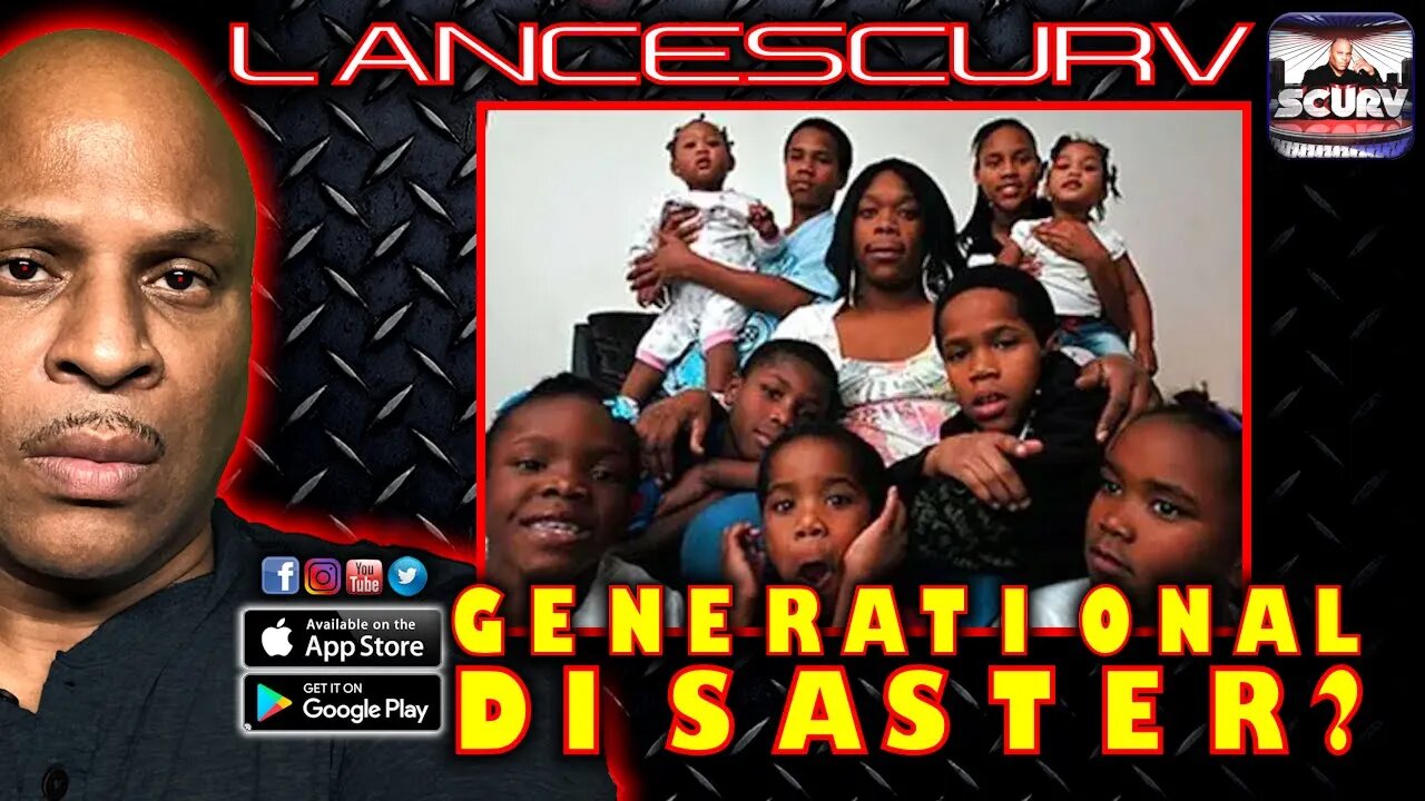 FATHERLESS HOMES PLUS BABY MAMAS AND SOCIAL MEDIA EQUALS A GENERATIONAL DISASTER! | LANCESCURV LIVE