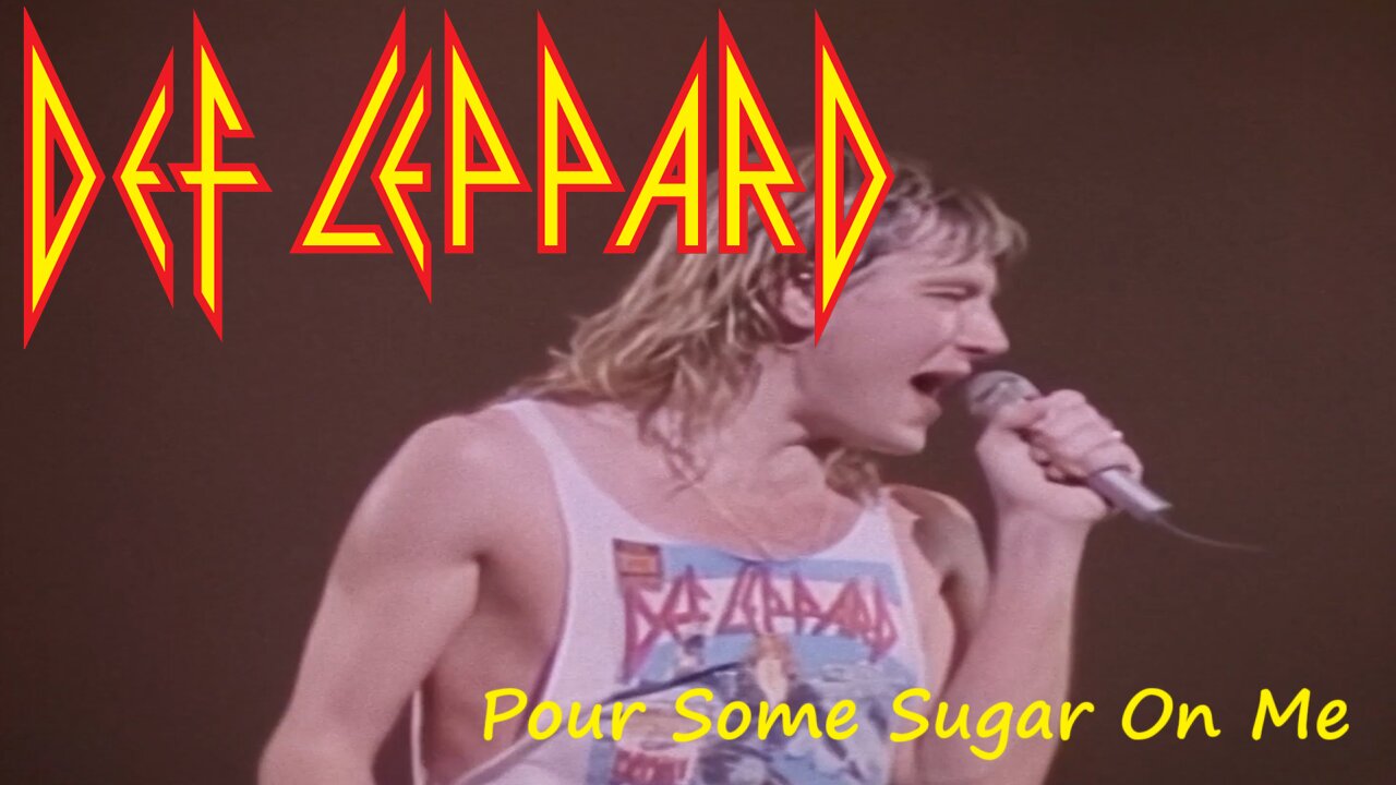 Def Leppard - Pour Some Sugar On Me (Official Music Video)