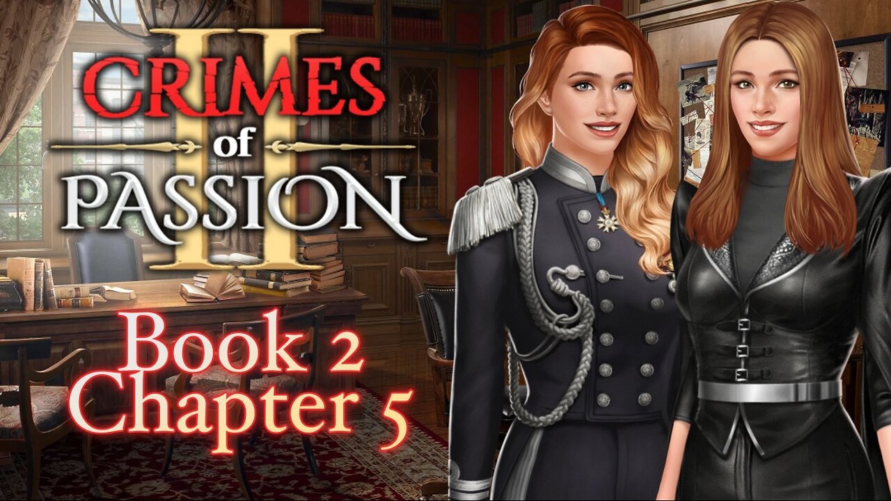 Crimes Of Passion - Book 2 Chapter 5 A Rose Among Thrones - Choices Stories You Play