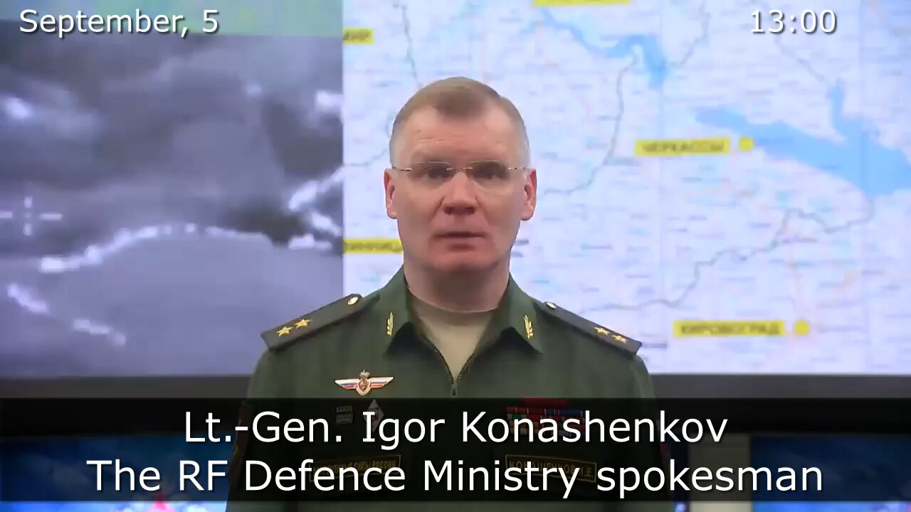 (9/5/2022) RUSSIAN DEFENCE MINISTRY REPORT ON THE SPECIAL MILITARY OPERATION IN UKRAINE