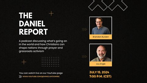 The Daniel Report with National Prayer Leader, Lou Engle