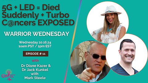 5G + LED = Died Suddenly + Turbo Cancers EXPOSED