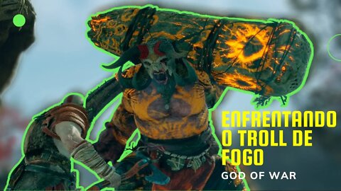 #godofwar Enfrentando o Troll de fogo