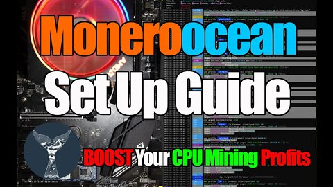 How To Set Up MONEROOCEAN | Increase YOUR CPU MINING Profits